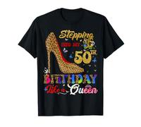 Stepping Into My 50th Birthday Like A Queen | 50 years old T-Shirt