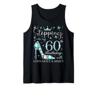 Stepping Into My 60th Birthday with God's Grace & Mercy Tank Top