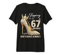 Stepping Into My 67th Birthday with God's Grace & Mercy Premium T-Shirt