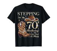 Stepping Into My 70th Birthday With God's Grace & Mercy T-Shirt