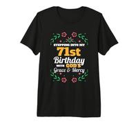 Stepping into My 71st Birthday Religious Bday Party Theme Premium T-Shirt