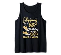 Stepping Into My 85Th Birthday with Gods Grace and Mercy Tank Top