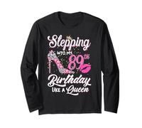 Stepping Into My 89th Birthday Like A Queen Funny Gift Women Long Sleeve T-Shirt