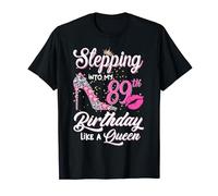 Stepping Into My 89th Birthday Like A Queen Funny Gift Women T-Shirt