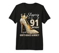 Stepping Into My 91st Birthday with God's Grace & Mercy Premium T-Shirt
