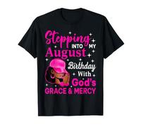 Stepping Into My August Birthday Afro Woman Cap Hat Birthday T-Shirt