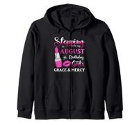 Stepping into My August Birthday With God's Grace And Mercy Zip Hoodie