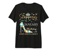 Stepping Into My January Birthday with God's Grace & Mercy Premium T-Shirt