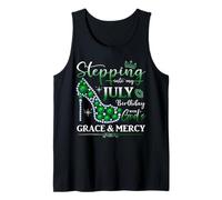 Stepping into My July Birthday with God's Grace and Mercy Tank Top