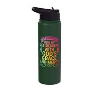 Stepping Into My Retirement with God's Grace and Mercy Stainless Steel Insulated Water Bottle