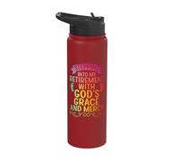 Stepping Into My Retirement with God's Grace and Mercy Stainless Steel Insulated Water Bottle