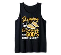 Stepping Into My Retirement with God's Grace and Mercy Tank Top