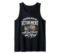 Stepping Into My Retirement with God's Grace and Mercy Tank Top