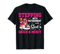 Stepping Into Retirement With God's Grace & Mercy Sneakers T-Shirt