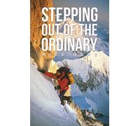 Stepping Out Of The Ordinary