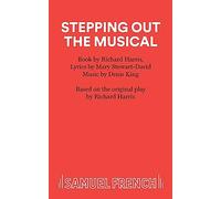 Stepping Out: The Musical (Acting Edition S.)