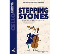 Stepping Stones: 26 Pieces for Cello Players by Hugh Colledge