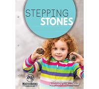 Stepping Stones: A Developmental Apprach to Preschool