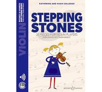 Stepping Stones - with Piano Accompaniment: 26 Pieces for Violin Players: 26 Stücke für Anfänger (Easy String Music)