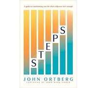 Steps: A Guide to Transforming Your Life When Willpower Isn’t Enough
