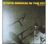Steps Ahead - Smokin' in The Pit [Import]