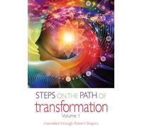 Steps on the Path of Transformation Volume 1: 23 (Explorer Race)