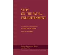 Steps on the Path to Enlightenment: Karma: A Commentary on the Lamrim Chenmo v. 2 by Geshe Lhundup Sopa (2004-12-27)