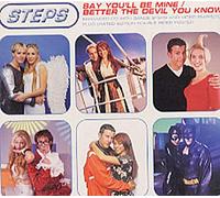 Steps - Say You'll Be Mine / Better The Devil You Know [CD 2]