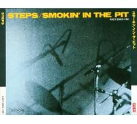 Steps - Smokin In The Pit