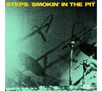 Steps - Smokin' in the Pit-Uhqcd-