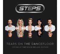 STEPS TEARS ON THE DANCEFLOOR (CRYING AT THE DISCO) DELUXE