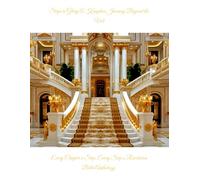 Steps to Glory A Kingdom Journey Beyond the Veil: Every chapter a step, every step a revelation