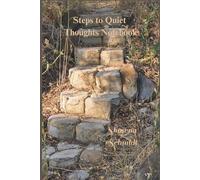 Steps to Quiet Thoughts Notebook