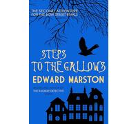 Steps to the Gallows: 2 (Bow Street Rivals)