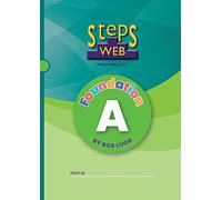 StepsWeb Workbook A: Foundation A: 1 (Stepsweb Foundation)