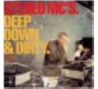 Stereo Mc's - Deep Down and Dirty