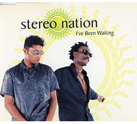 Stereo Nation - I've Been Waiting / More Than You'll Ever Know