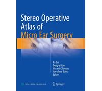 Stereo Operative Atlas of Micro Ear Surgery