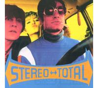Stereo Total - Oh Ah