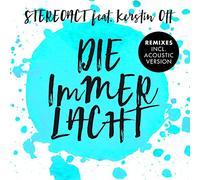 Stereoact Feat. Kerstin Ott - Die Immer Lacht (7-Track Maxi)