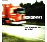 Stereophonics - Bartender and the Thief