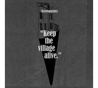 Stereophonics - Keep The Village Alive