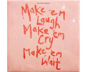 Stereophonics Make 'Em Laugh, Make 'Em Cry, Make 'Em Wait (CD) (US IMPORT)