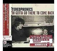 Stereophonics - You Gotta Go Go There to Come Back