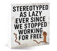 Stereotyped as Lazy Ever Black History Month Desk Decor | Empowering Office Wooden Sign | Cultural Pride Plaque | Festive Decorative Gift for Her Him Men Women | 5.5 x 5.5 In
