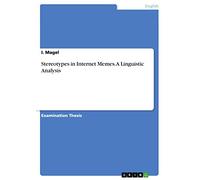 Stereotypes in Internet Memes. A Linguistic Analysis