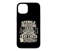 Sterile Processing Tech Keeps The Tray Check On Track Case for iPhone 13