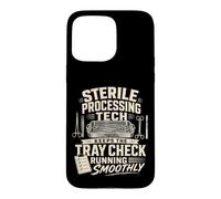 Sterile Processing Tech Keeps The Tray Check On Track Case for iPhone 15 Pro Max