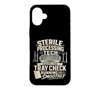 Sterile Processing Tech Keeps The Tray Check On Track Case for iPhone 16 Plus