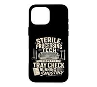 Sterile Processing Tech Keeps The Tray Check On Track Case for iPhone 16 Pro Max